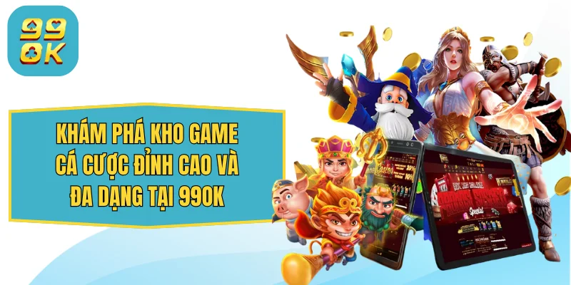 99OK uxart.io ⭐️ Trang Chủ 99OK.Com Giải Trí Chính Thức 2026 32 Khám phá kho game cá cược đỉnh cao và đa dạng tại 99OK